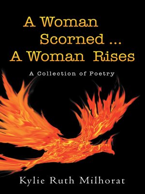 cover image of A Woman Scorned ... a Woman Rises